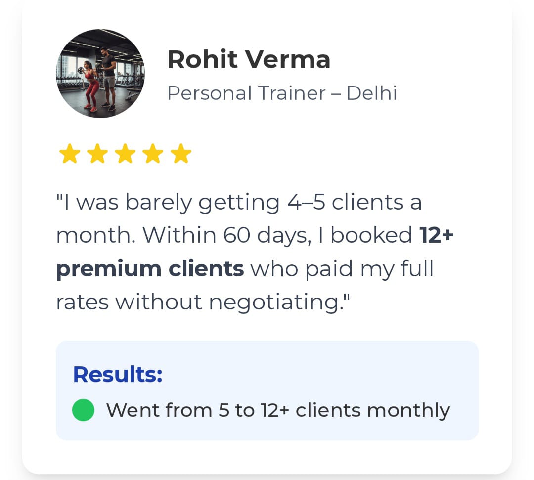 Client feedback screenshot from Rohit Verma, personal trainer in Delhi
