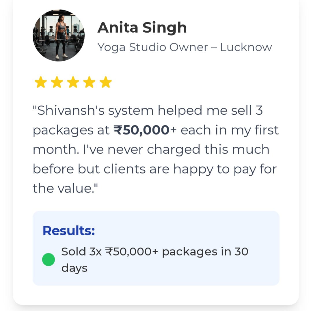 Client feedback screenshot from Anita Singh, yoga studio owner in Lucknow