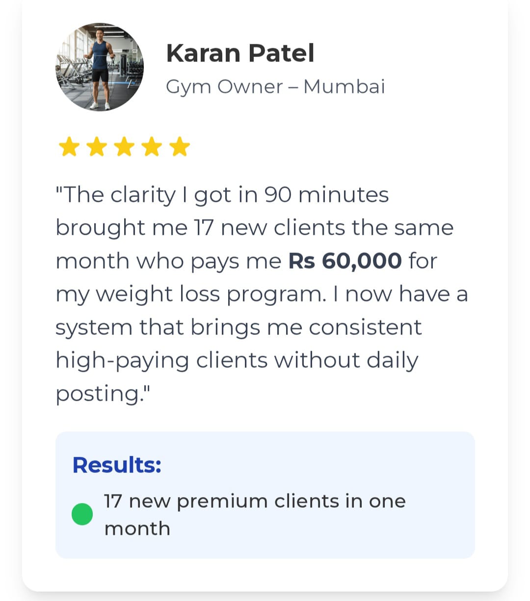 Client feedback screenshot from Karan Patel, gym owner in Mumbai
